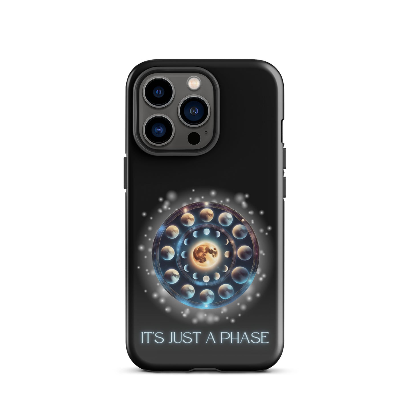 It’s Just A Phase Tough Case for iPhone®