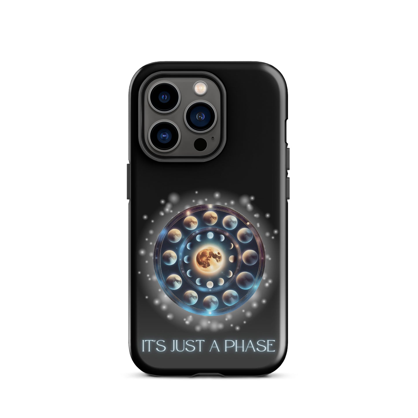 It’s Just A Phase Tough Case for iPhone®