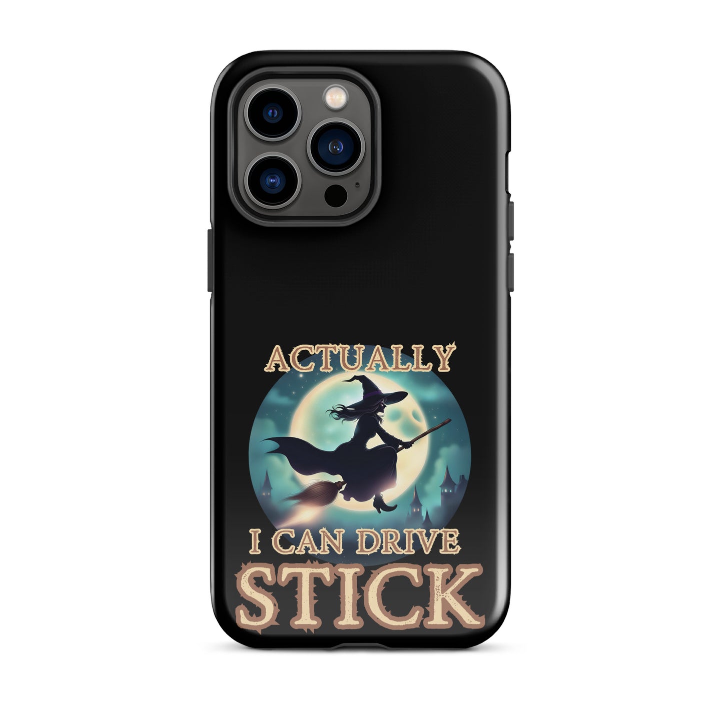 Actually I Can Drive Stick Tough Case for iPhone®