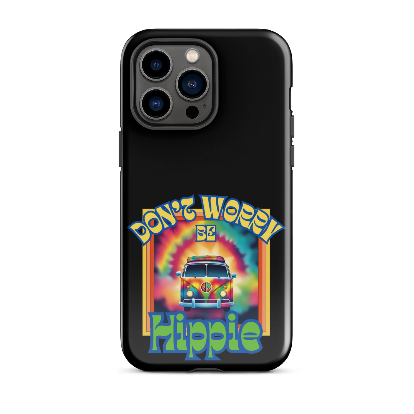 Don’t Worry Be Hippie Tough Case for iPhone®