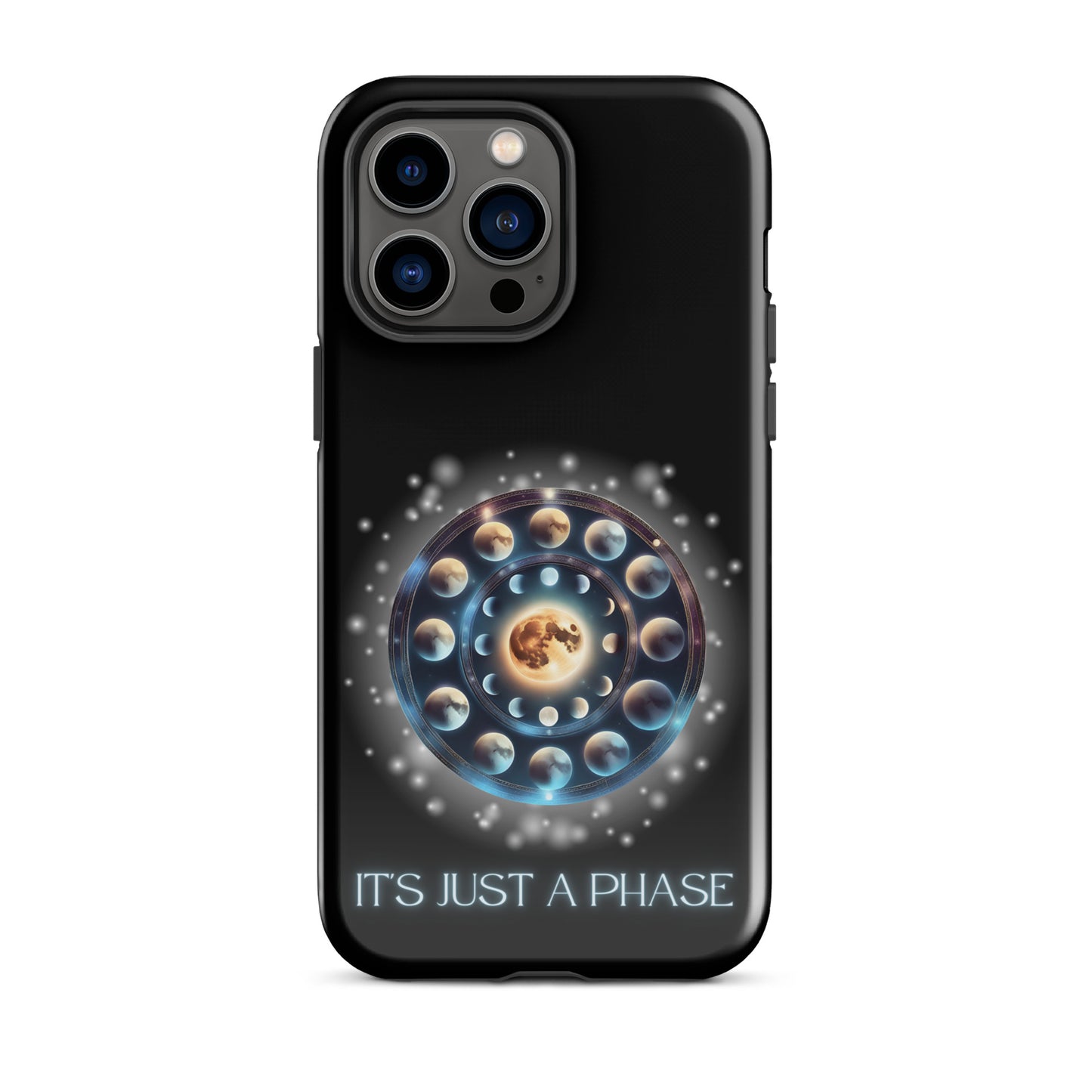 It’s Just A Phase Tough Case for iPhone®