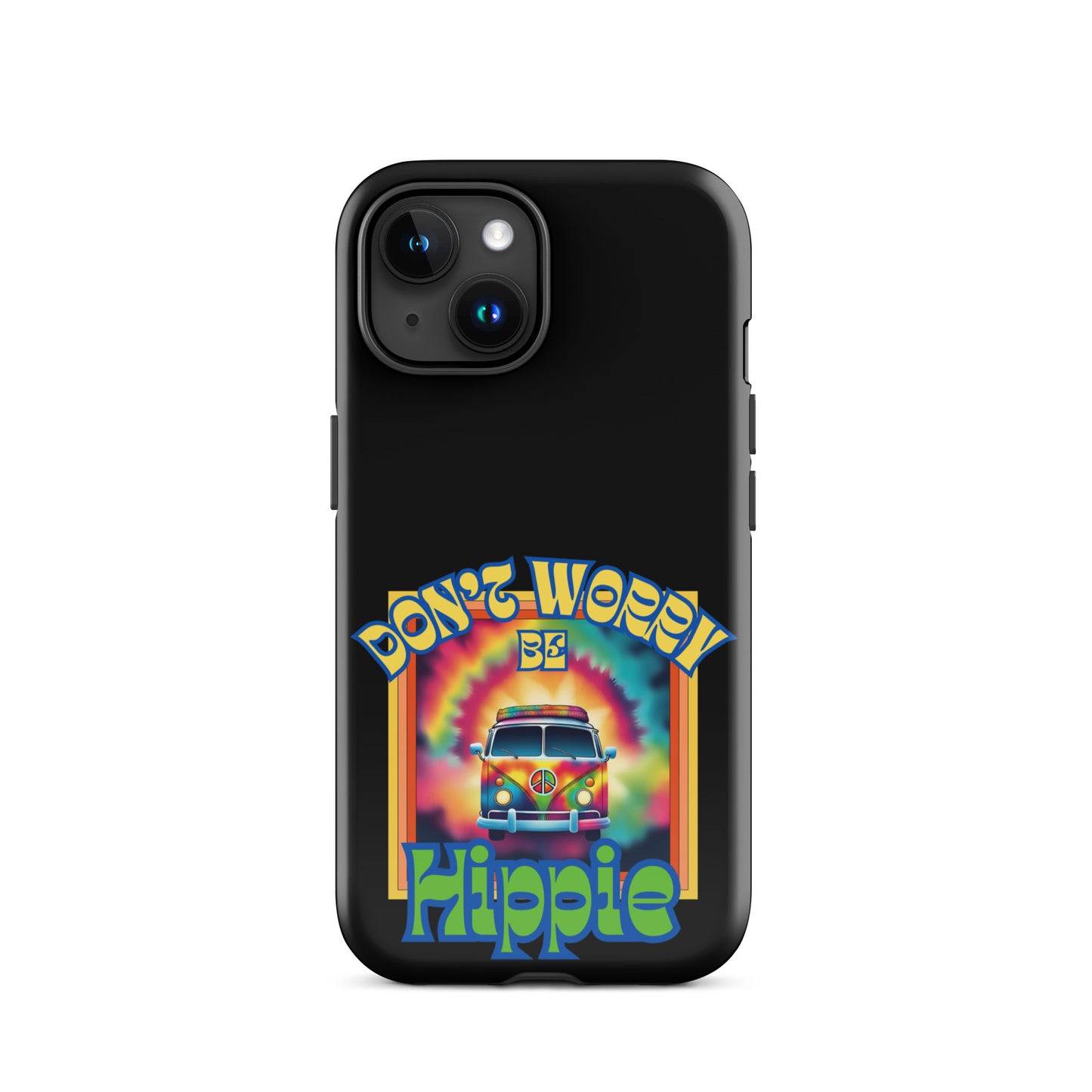 Don’t Worry Be Hippie Tough Case for iPhone®