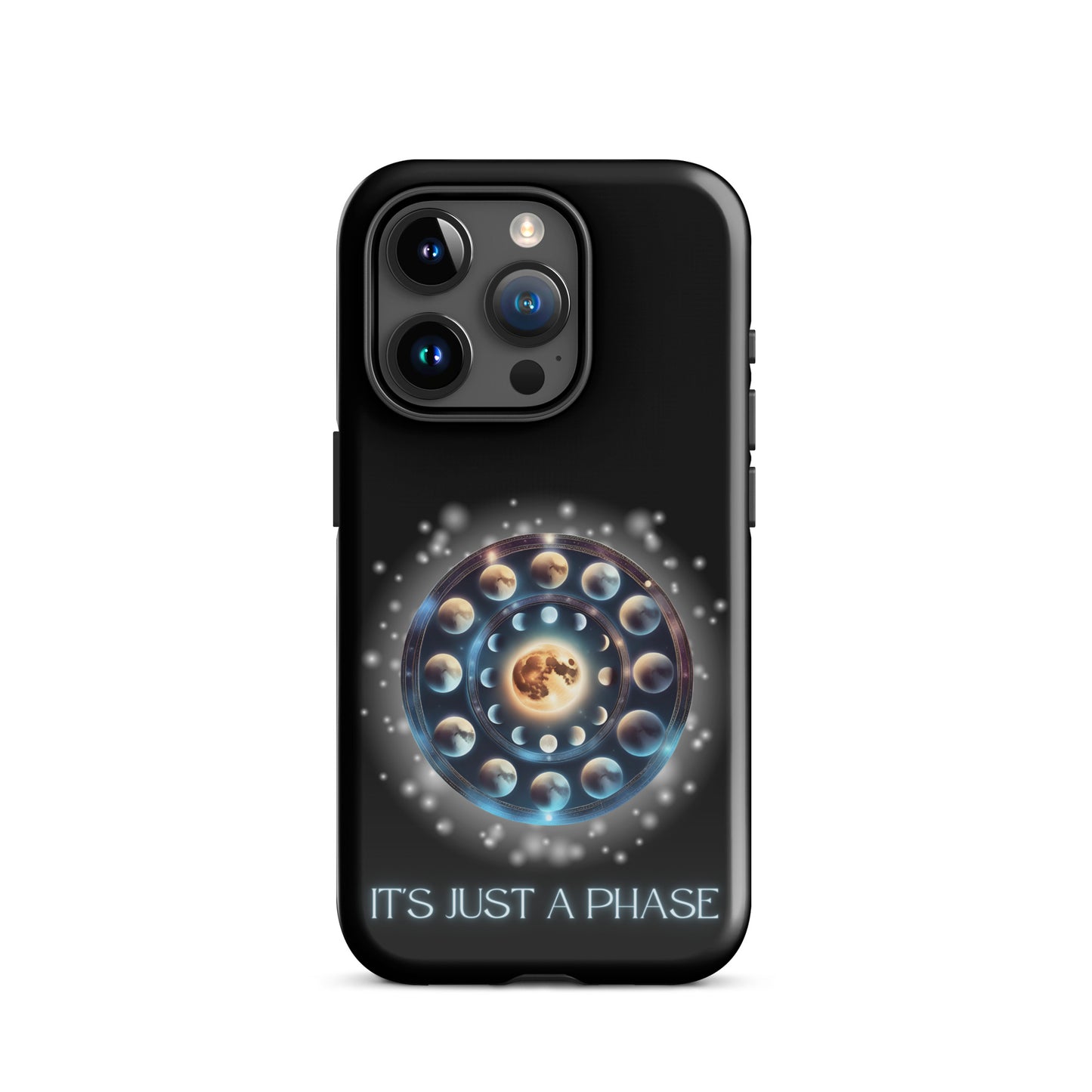 It’s Just A Phase Tough Case for iPhone®