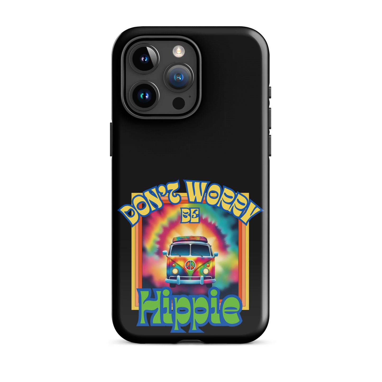 Don’t Worry Be Hippie Tough Case for iPhone®