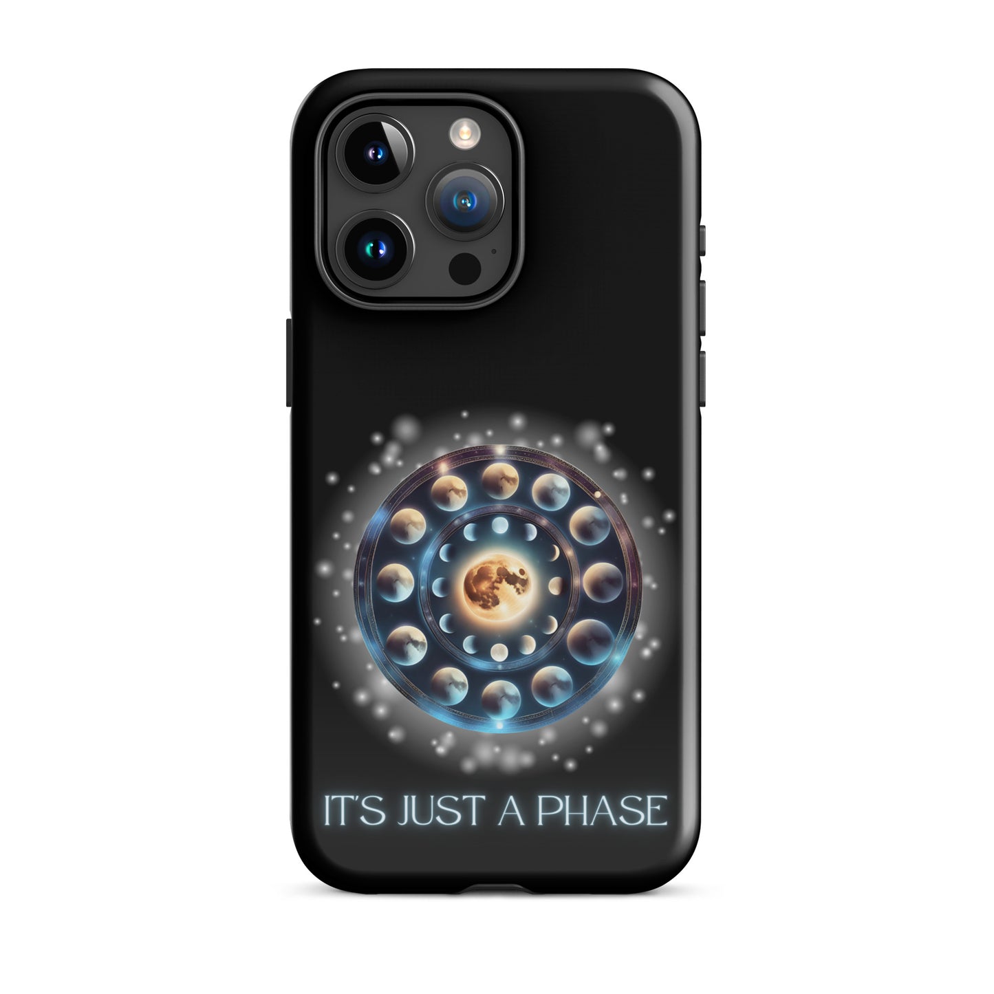 It’s Just A Phase Tough Case for iPhone®