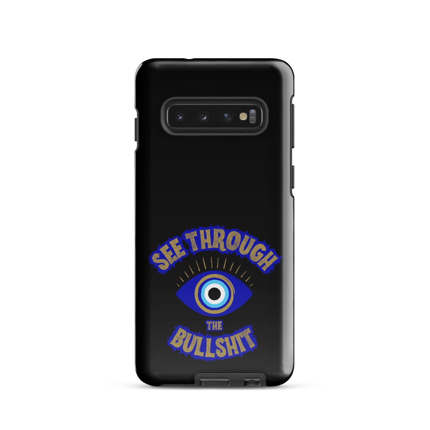 See Through The Bullshit Tough case for Samsung®