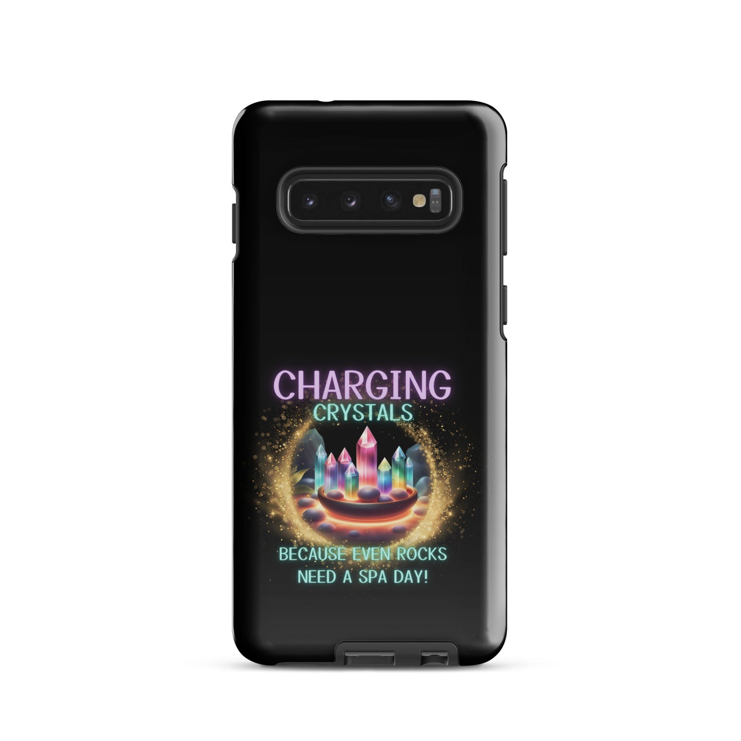 Charging Crystals Because Even Rocks Need A Spa Day Tough case for Samsung®