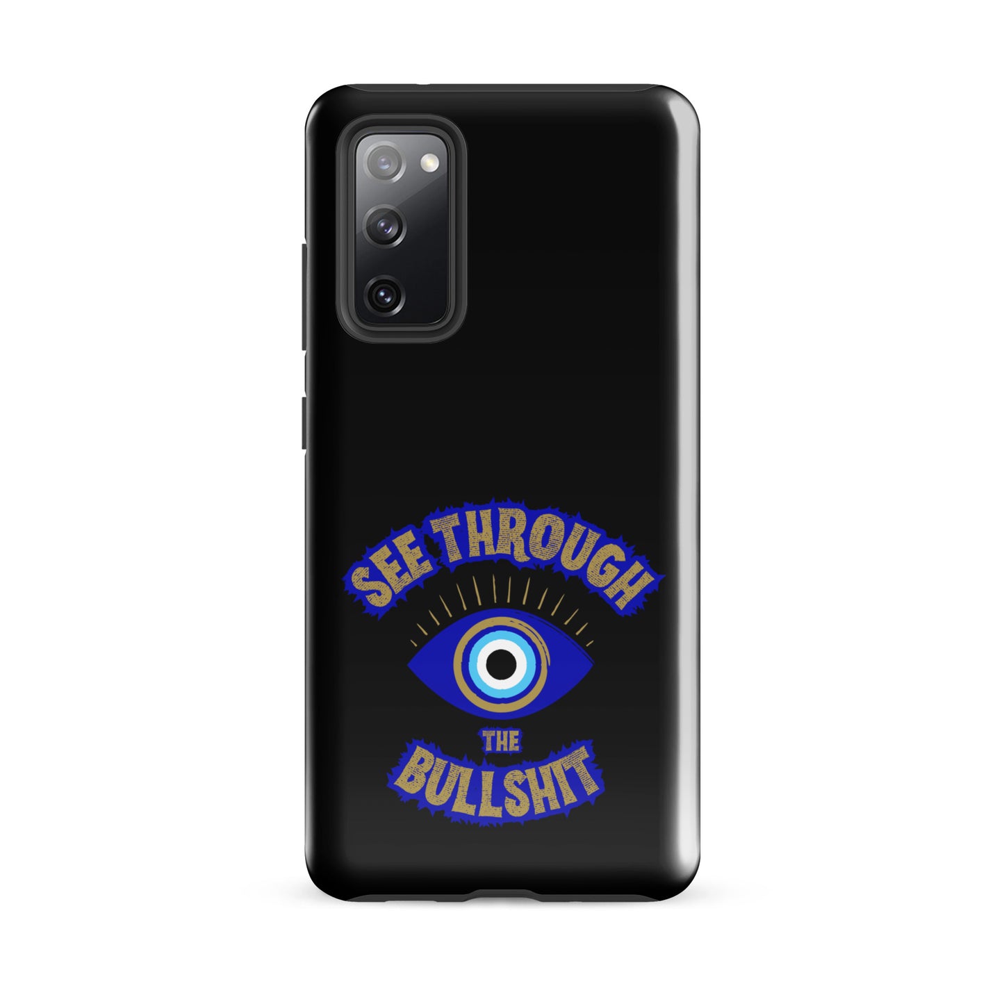 See Through The Bullshit Tough case for Samsung®