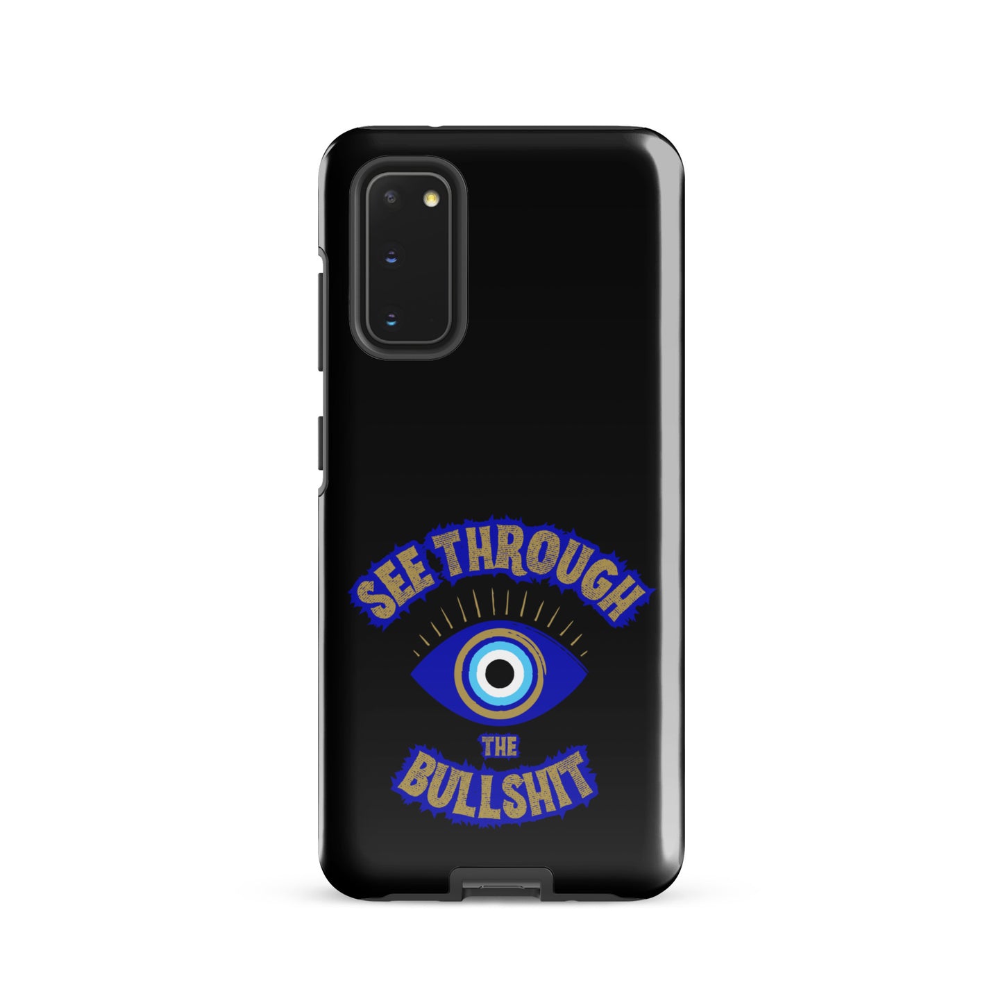 See Through The Bullshit Tough case for Samsung®