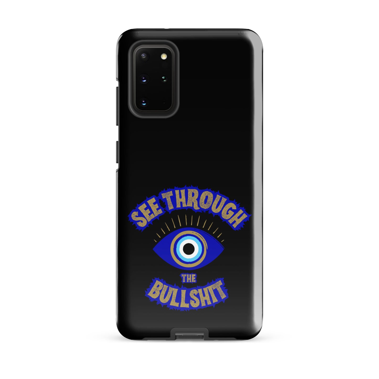 See Through The Bullshit Tough case for Samsung®