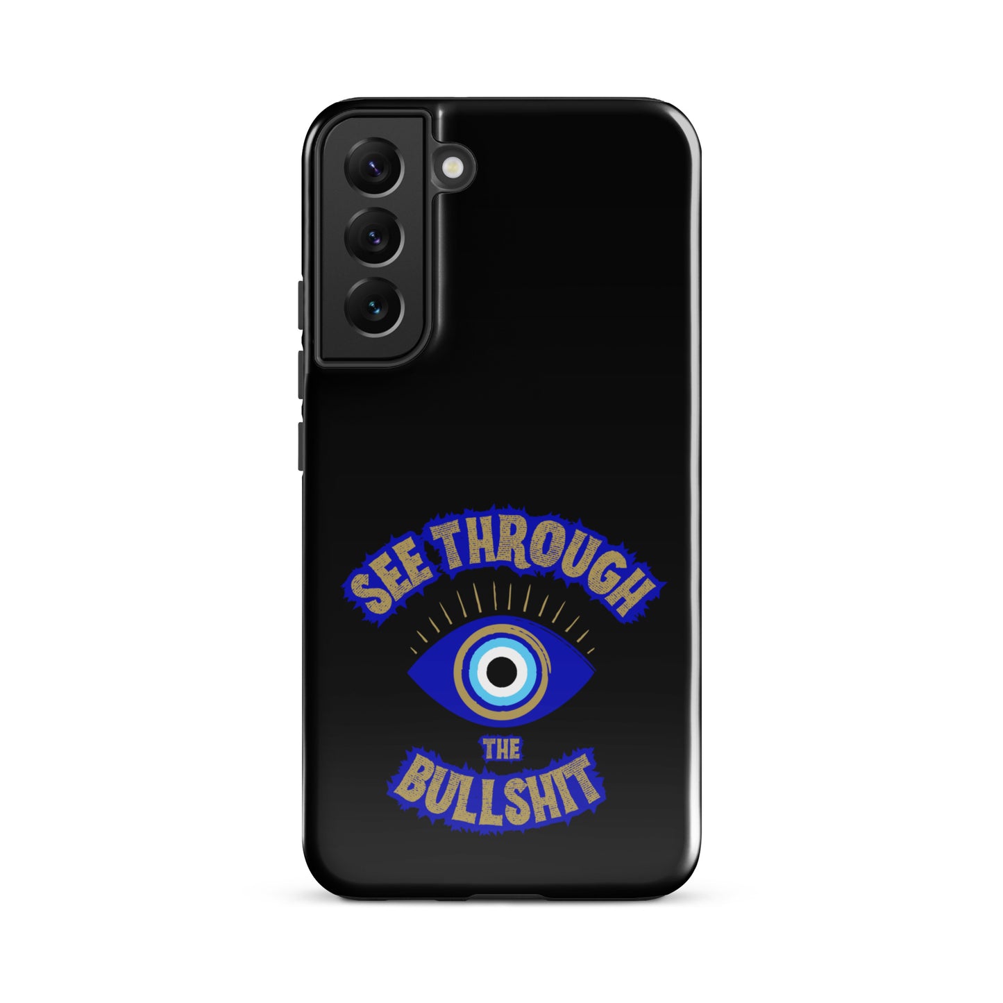 See Through The Bullshit Tough case for Samsung®