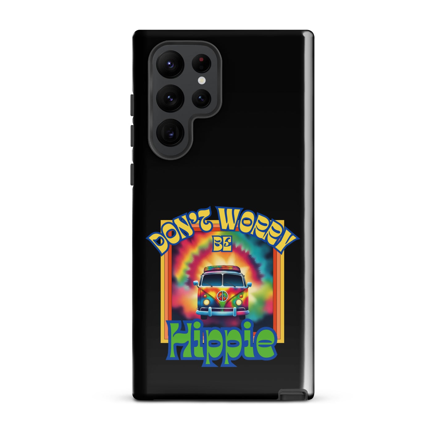 Don’t Worry Be Hippie Tough case for Samsung®