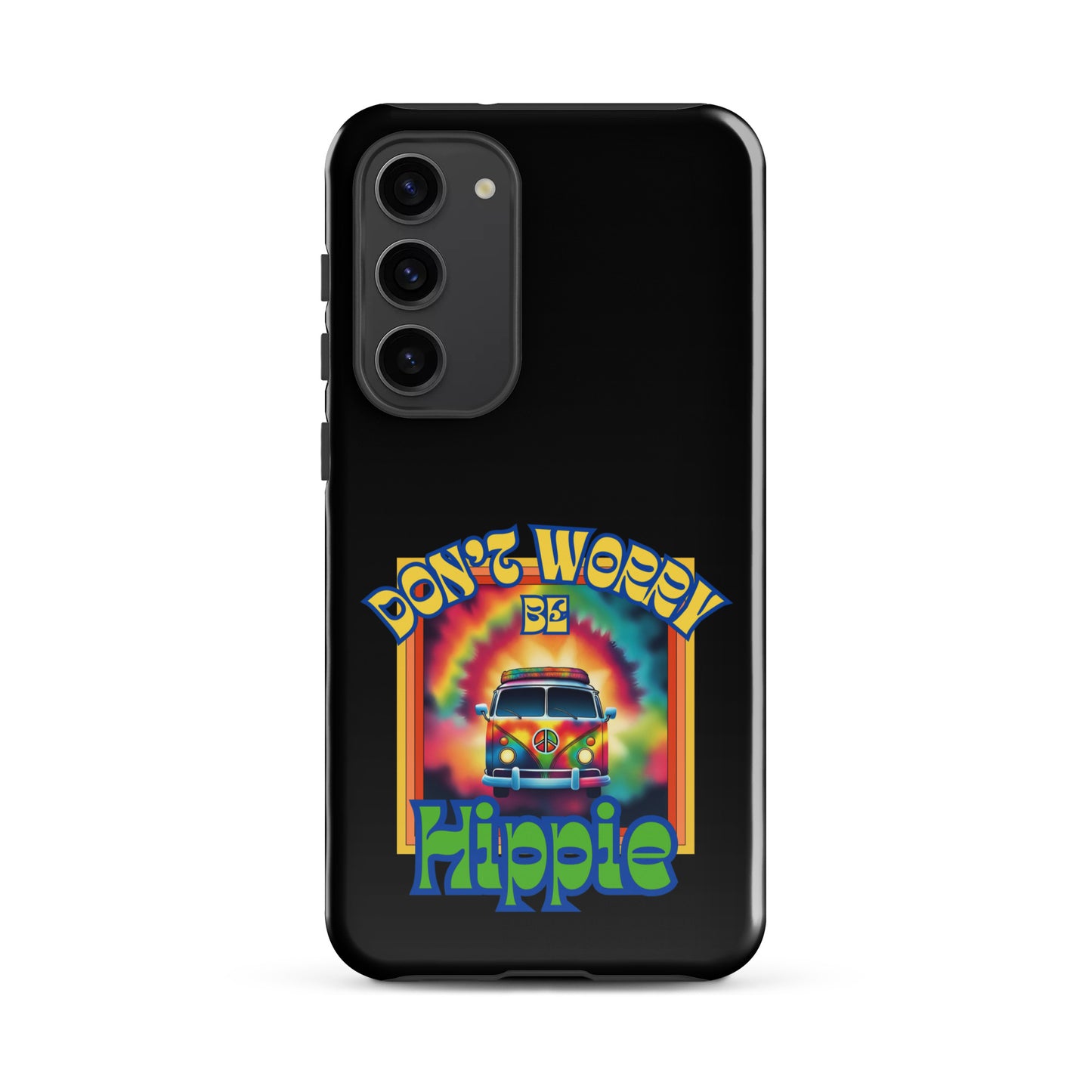 Don’t Worry Be Hippie Tough case for Samsung®