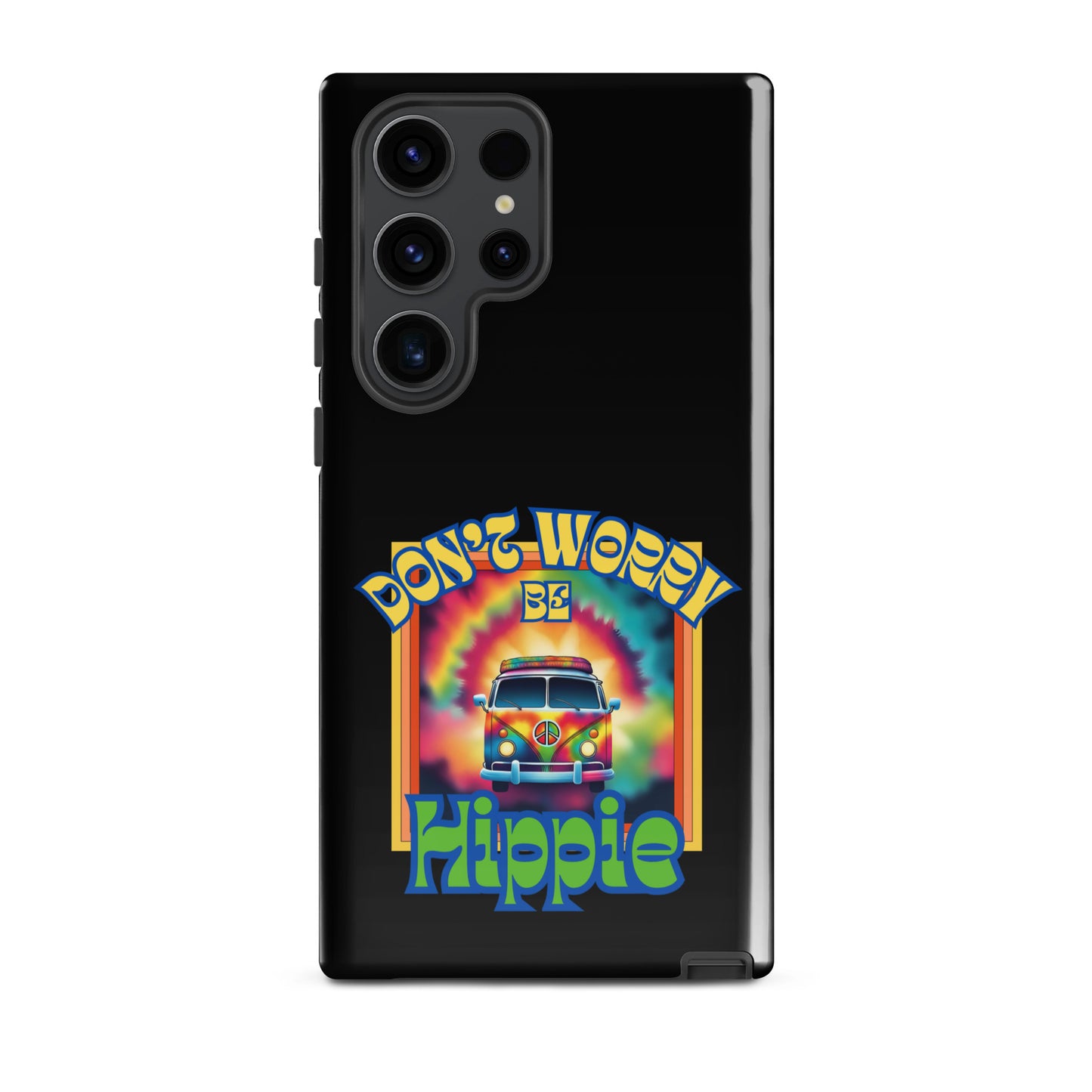 Don’t Worry Be Hippie Tough case for Samsung®