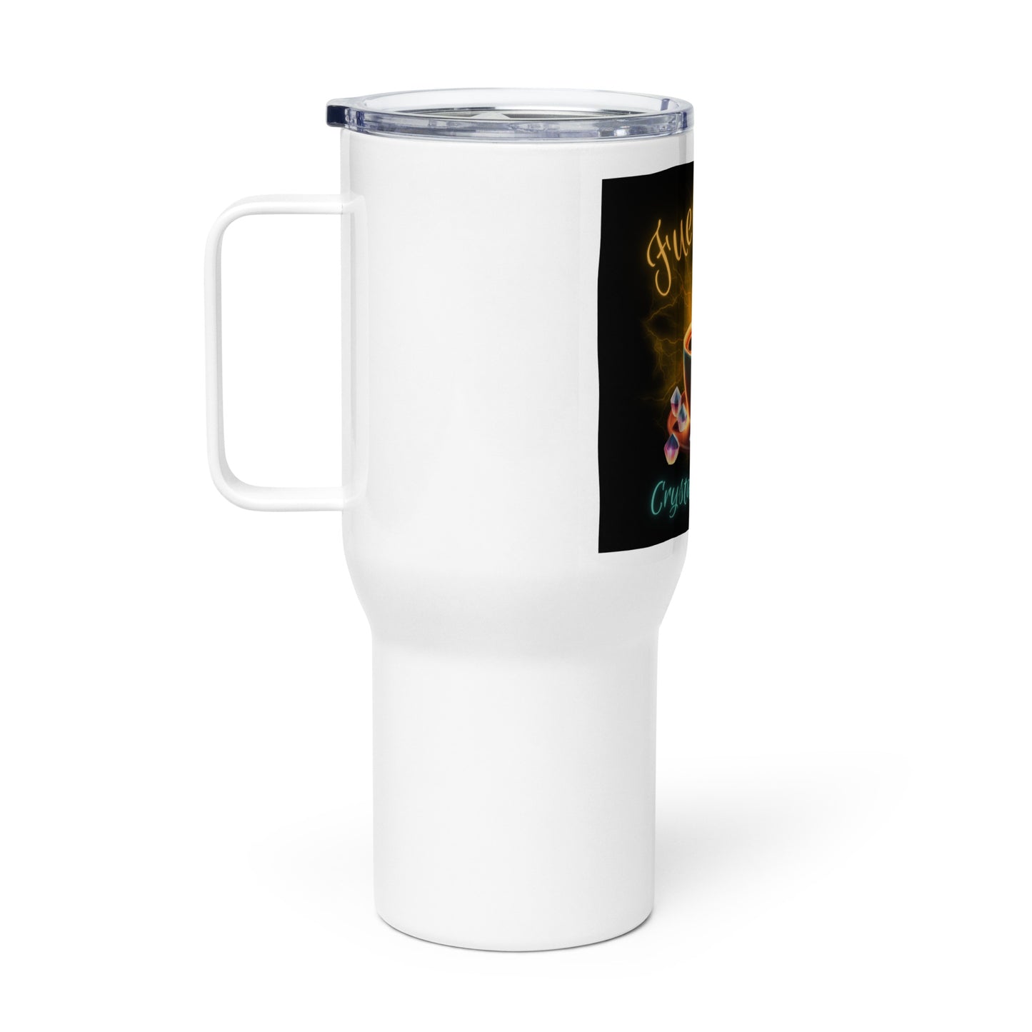 Fueled By Crystals And Coffee Travel mug with a handle