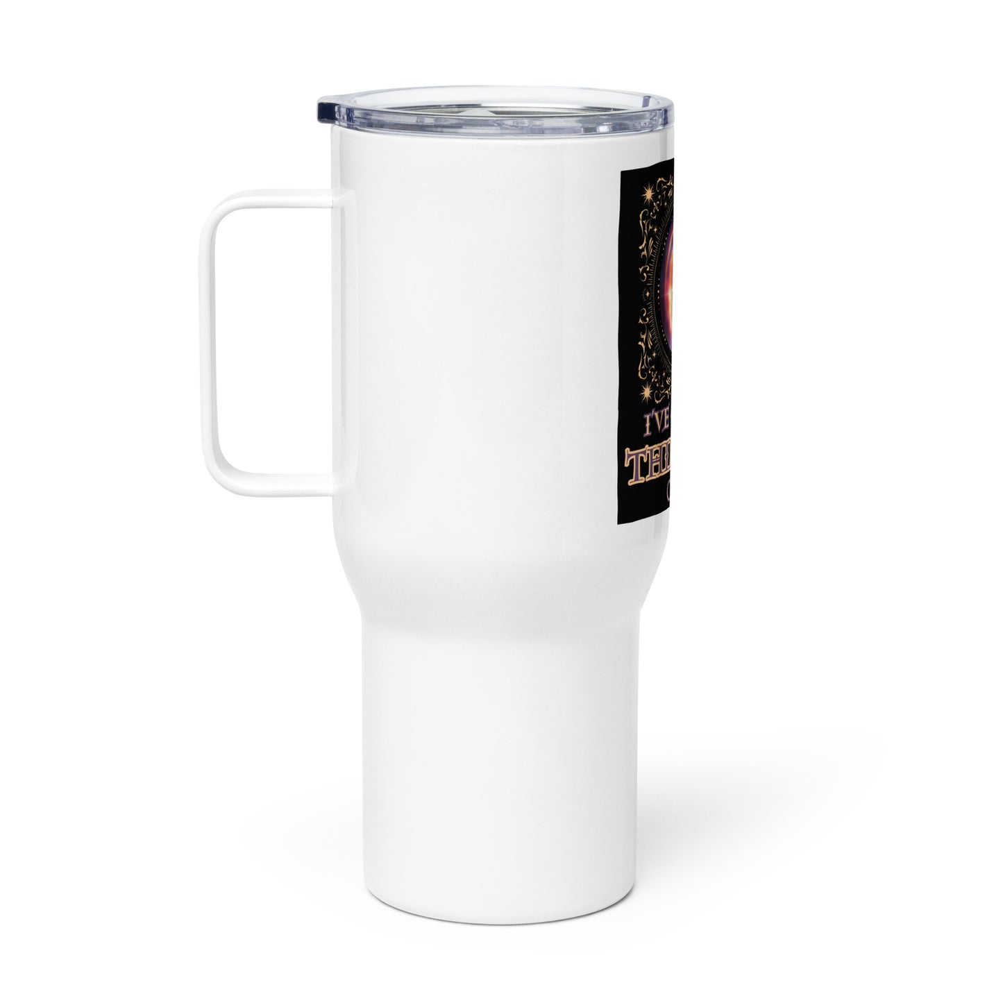 I’ve Got My Third Eye On You Travel mug with a handle