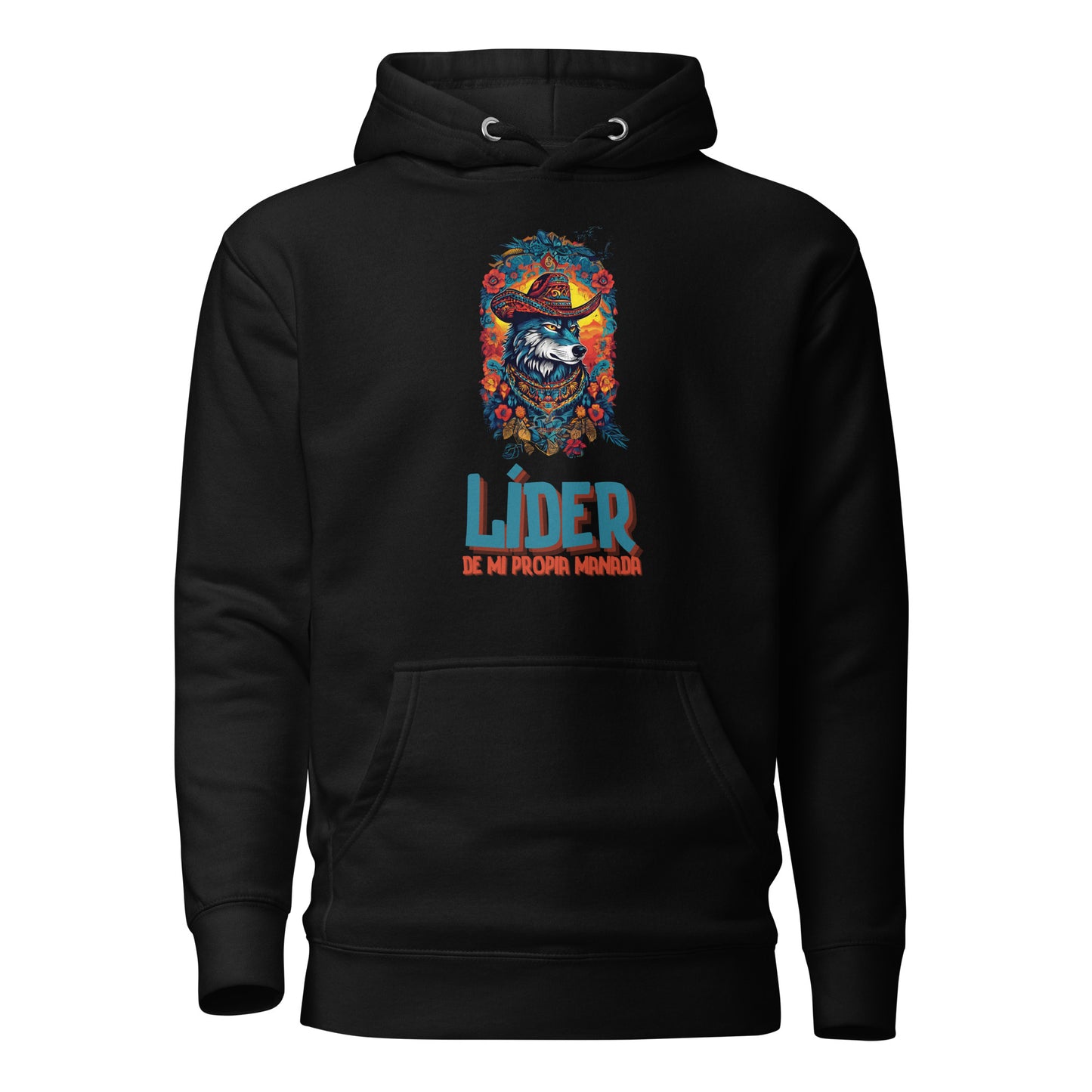 Lider De Mi Propia Manada Unisex Hoodie