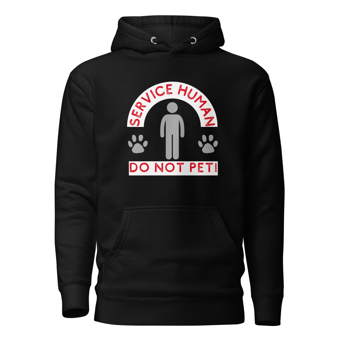 Service Human Do Not Touch Unisex Hoodie