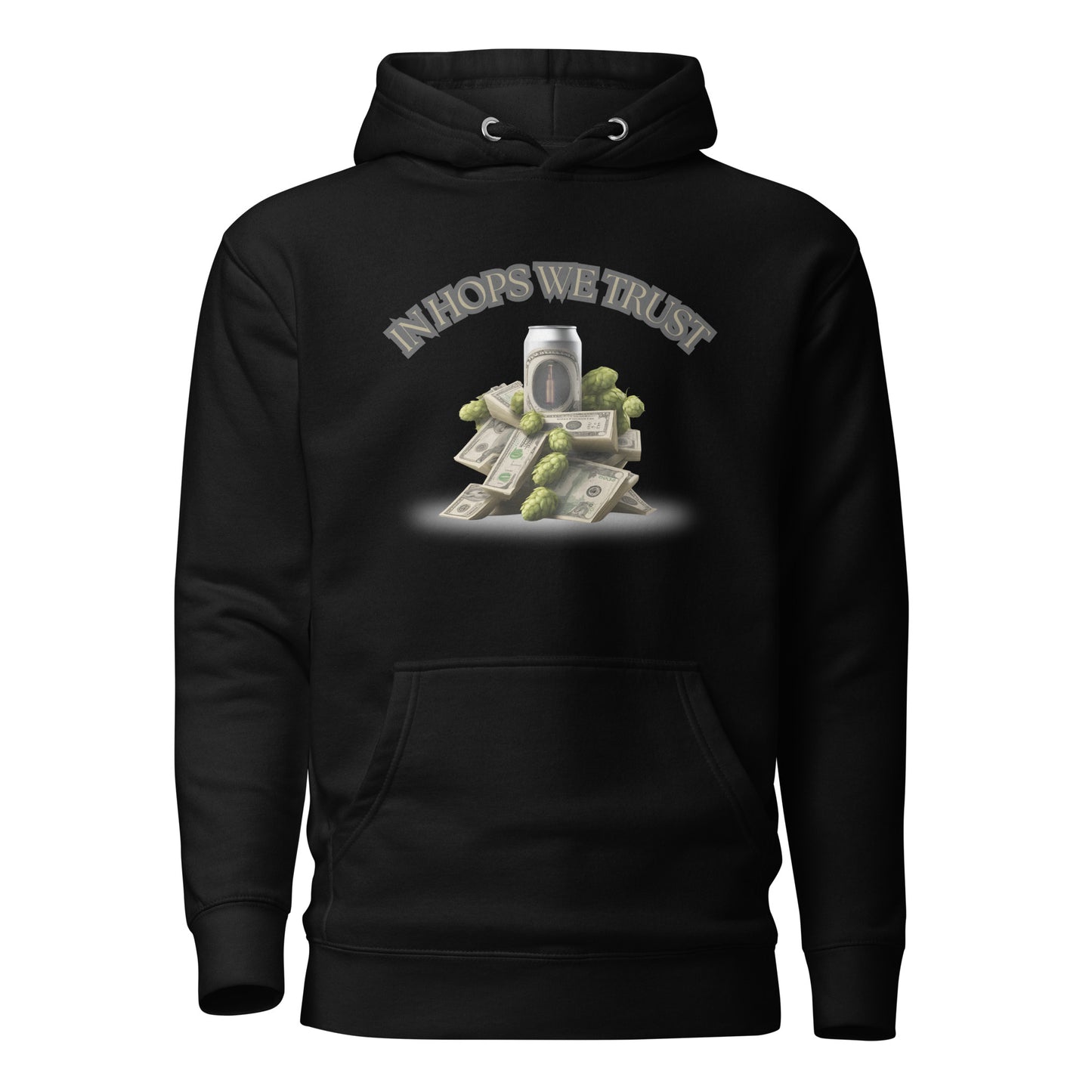 In Hops We Trust Unisex Hoodie