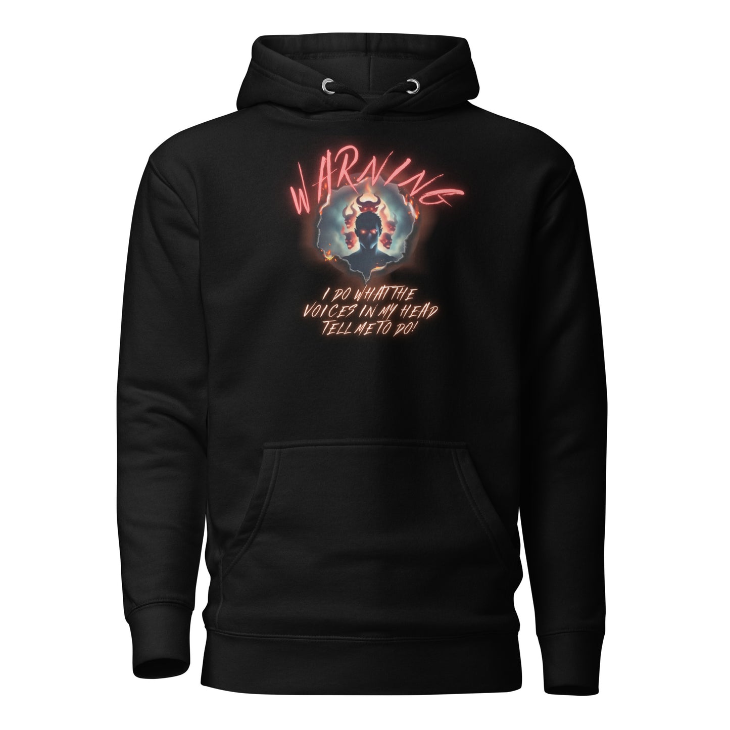 Warning I Do What The Voices In My Head Tell Me To Do Unisex Hoodie