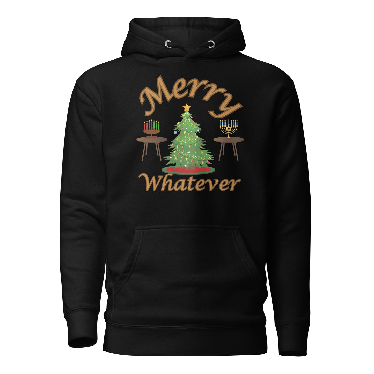 Merry Whatever Unisex Hoodie