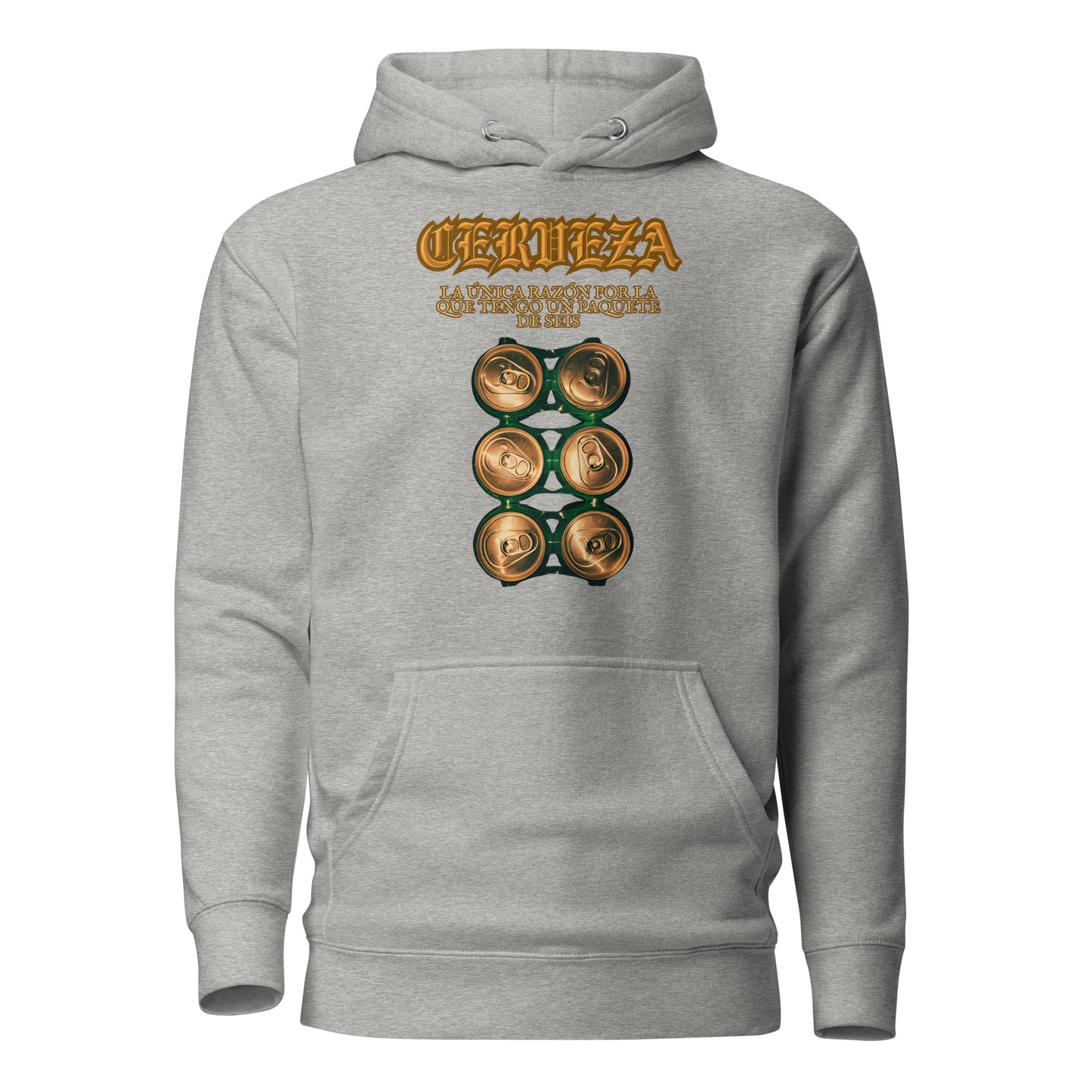 CERVEZA La Unica Razon Por La Que Tengo Un Paquette De Seis Unisex Hoodie