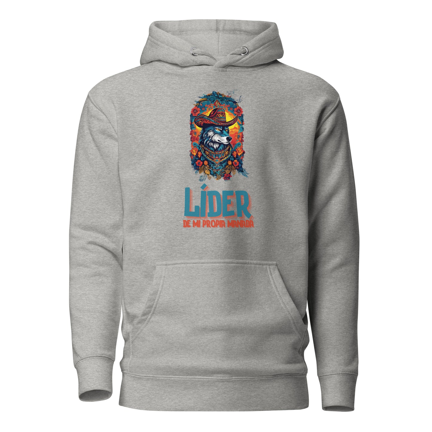 Lider De Mi Propia Manada Unisex Hoodie