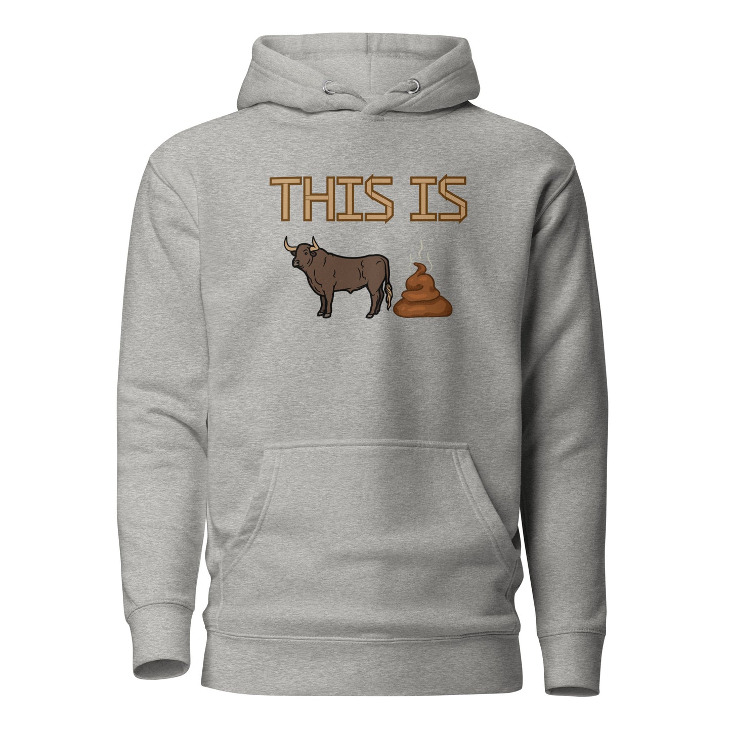 This Is Bull Unisex Hoodie