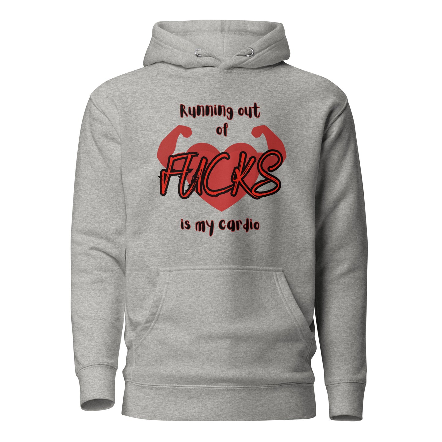 Running Out Of Fucks Is My Cardio Unisex Hoodie