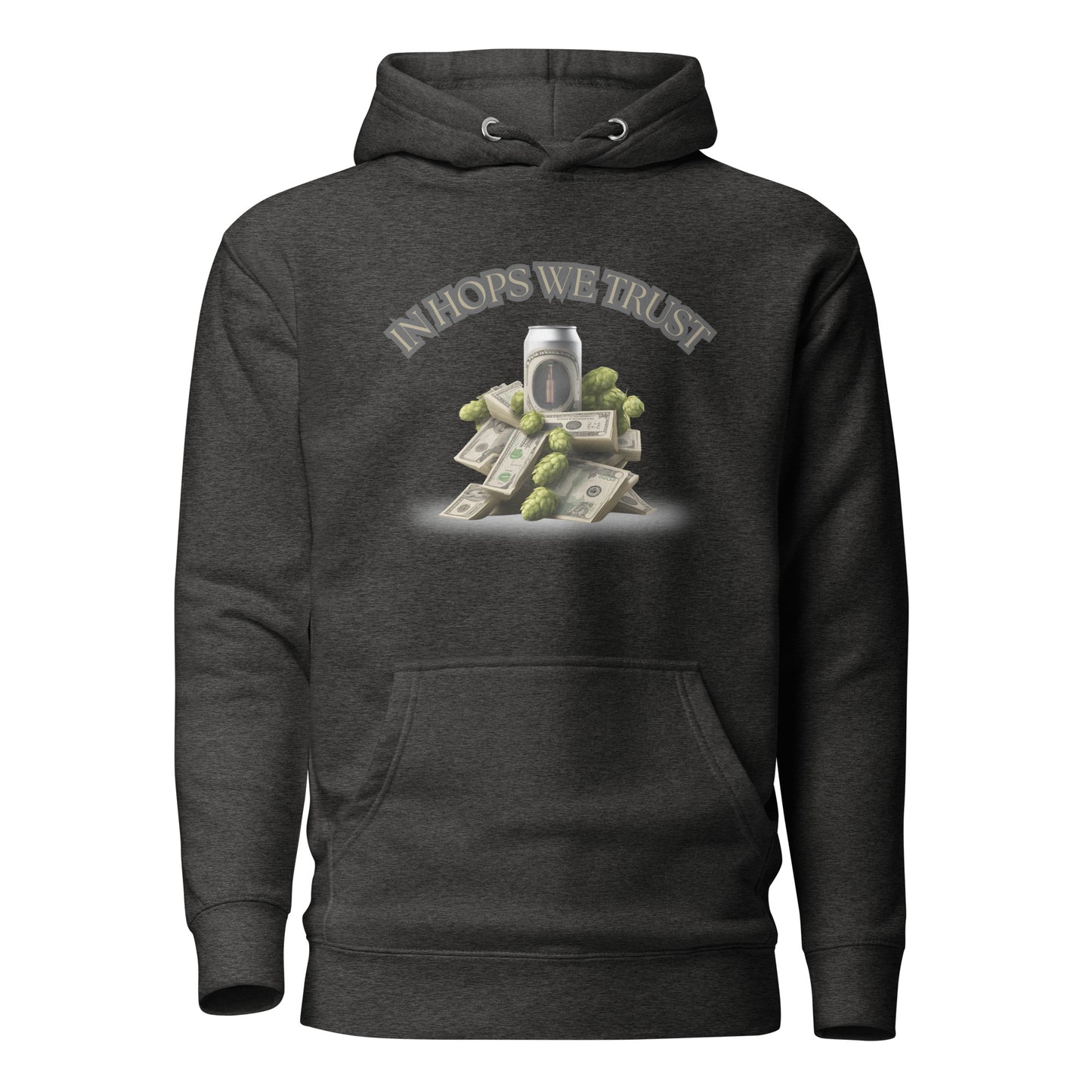 In Hops We Trust Unisex Hoodie