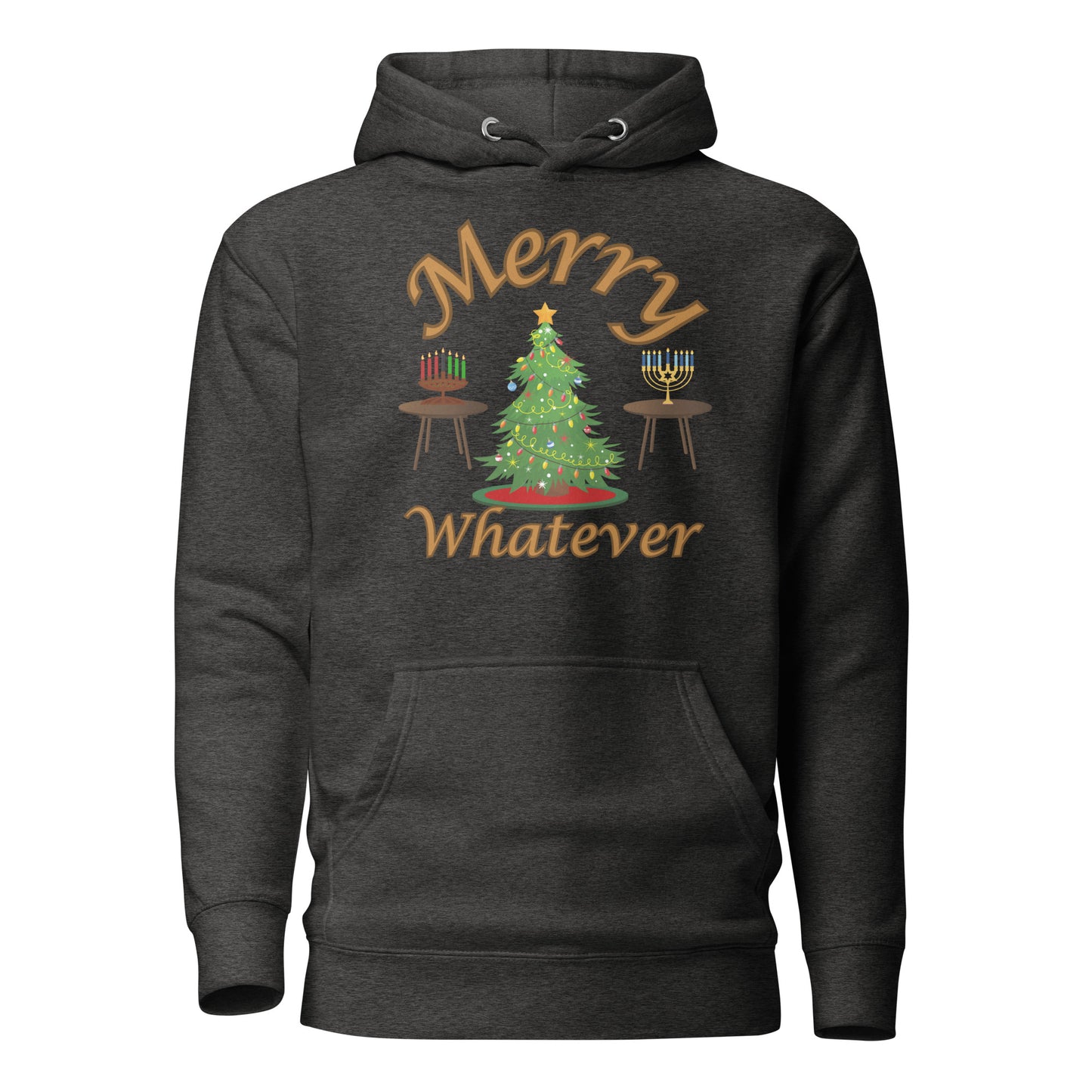 Merry Whatever Unisex Hoodie