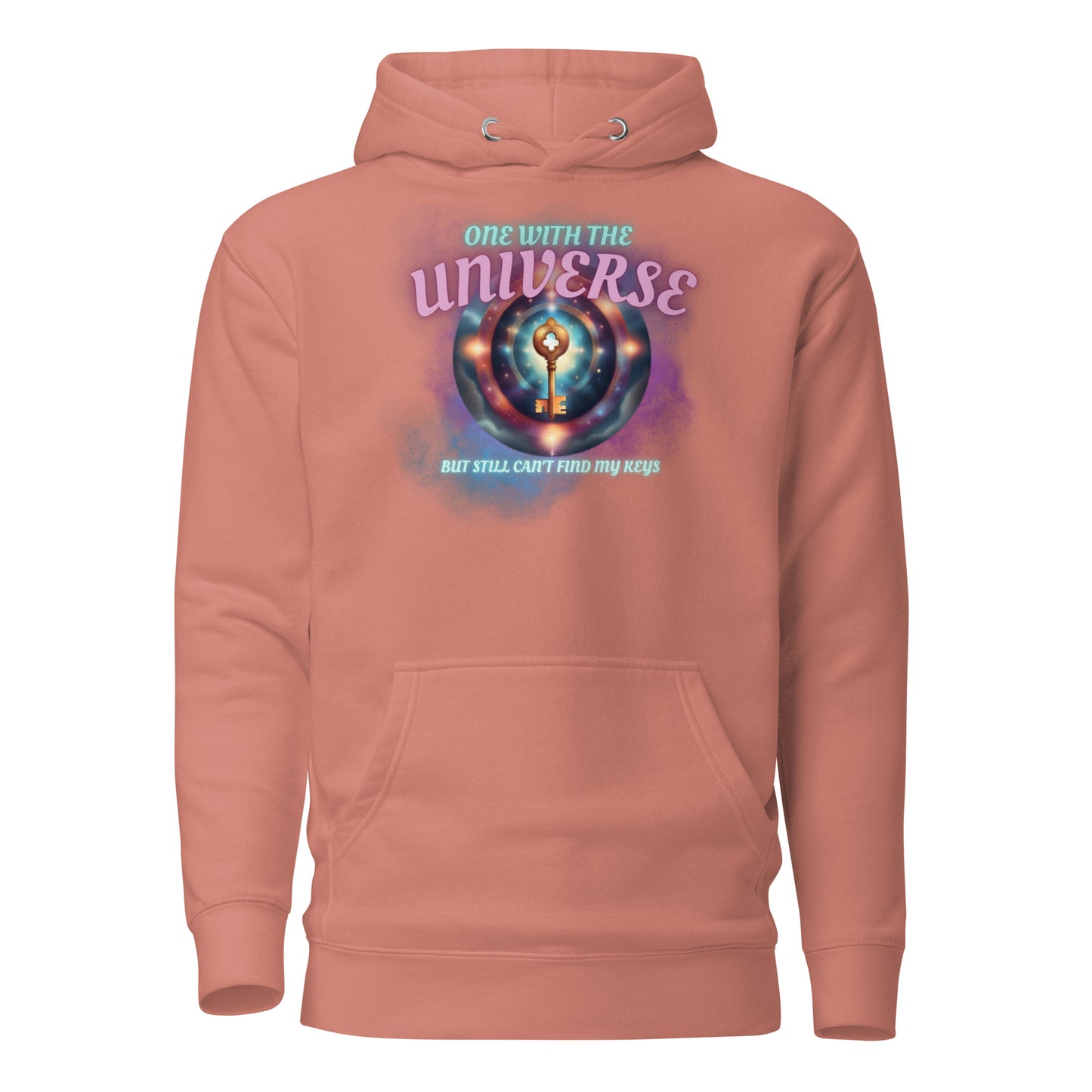 One With The Universe But Still Can’t Find My Keys Unisex Hoodie