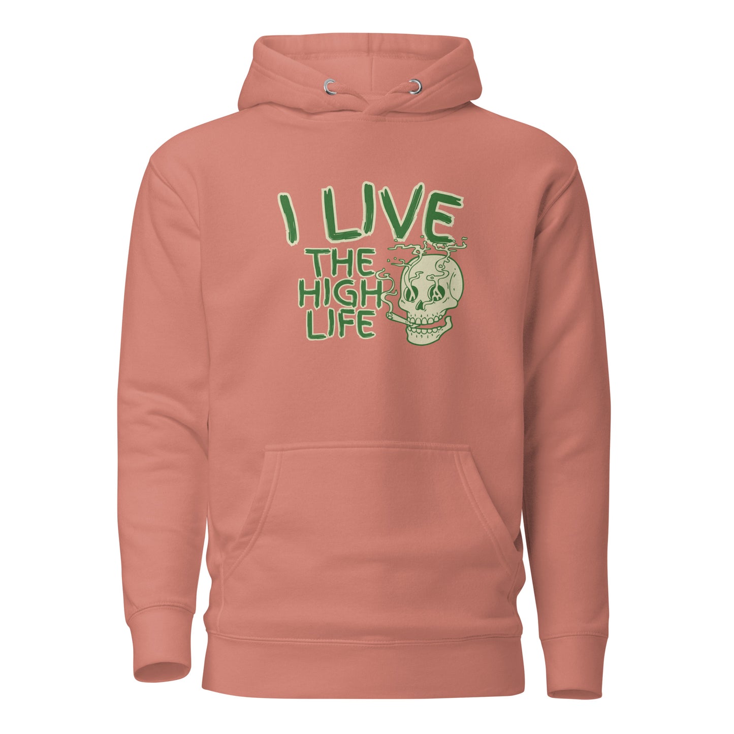 I Live The High Life Unisex Hoodie