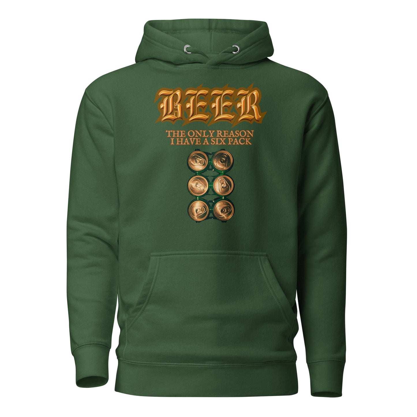 BEER The Only Reason I Have A Six Pack Unisex Hoodie