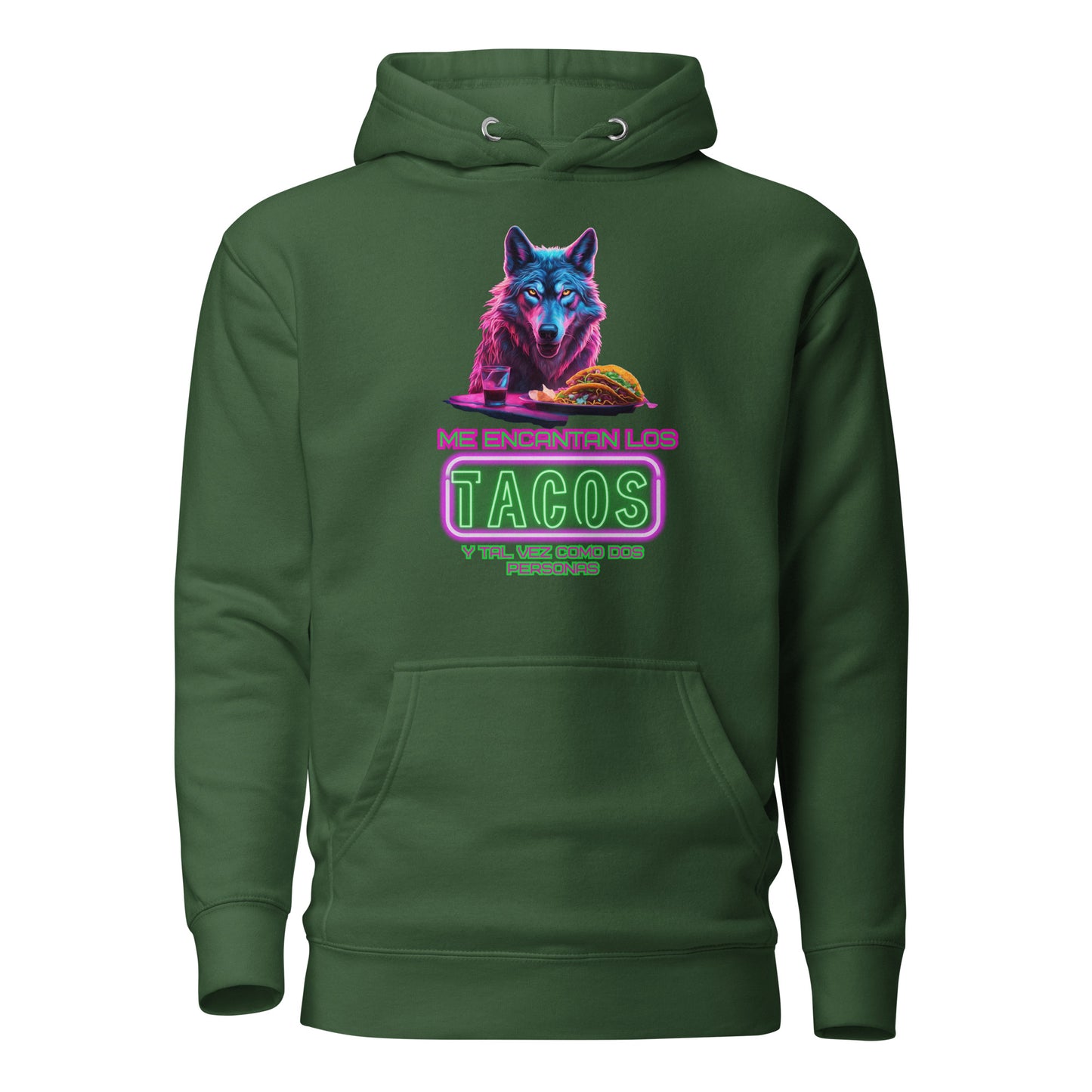 Me Encantan Los Tacos Y Tal Vez Como Dos Personas Unisex Hoodie