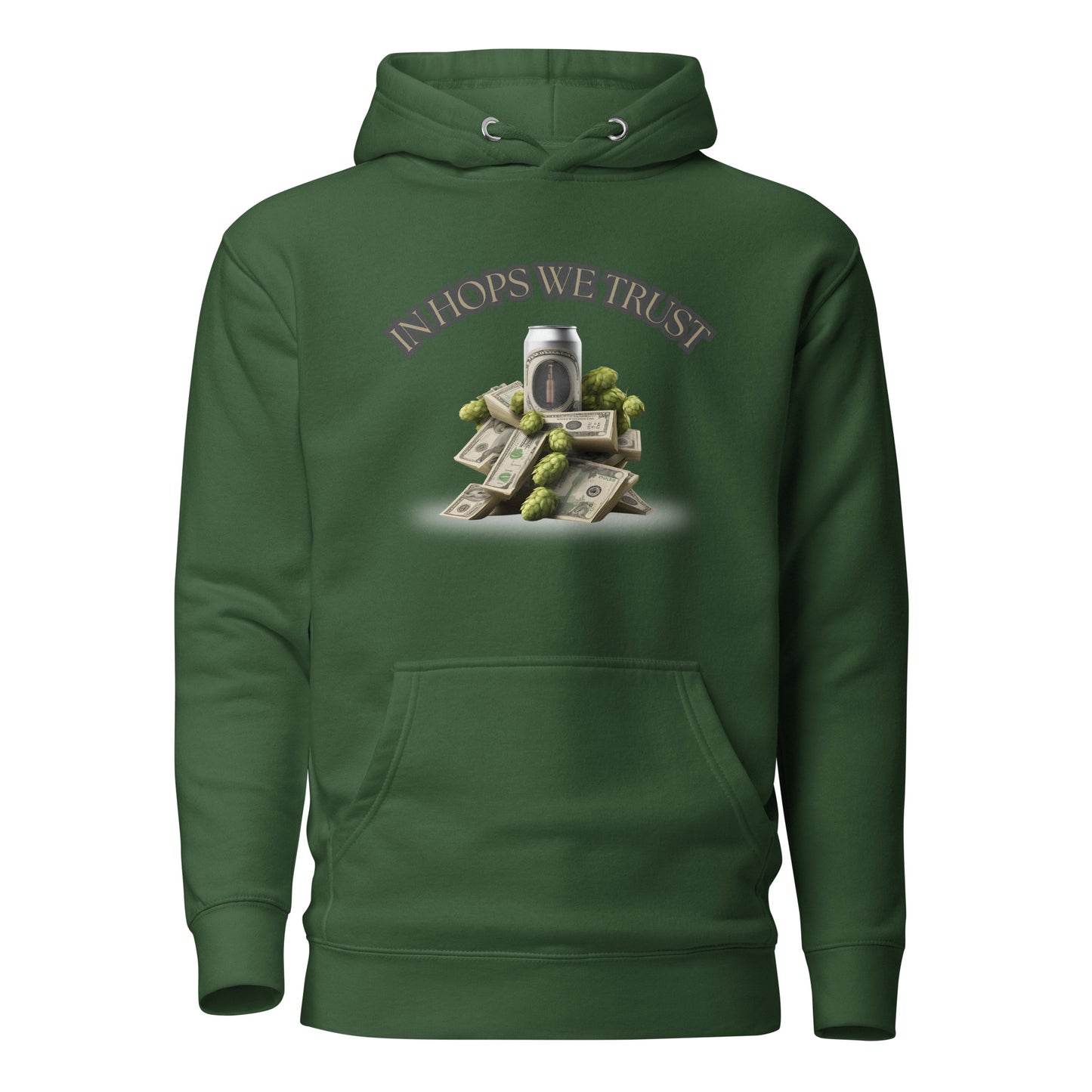 In Hops We Trust Unisex Hoodie