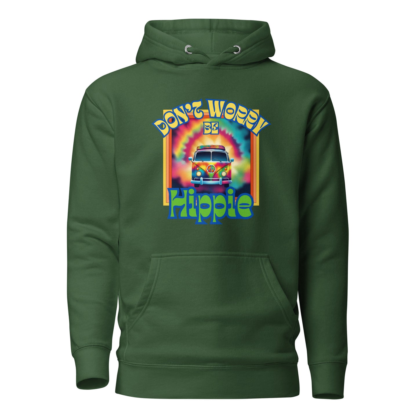 Don’t Worry Be Hippie Unisex Hoodie