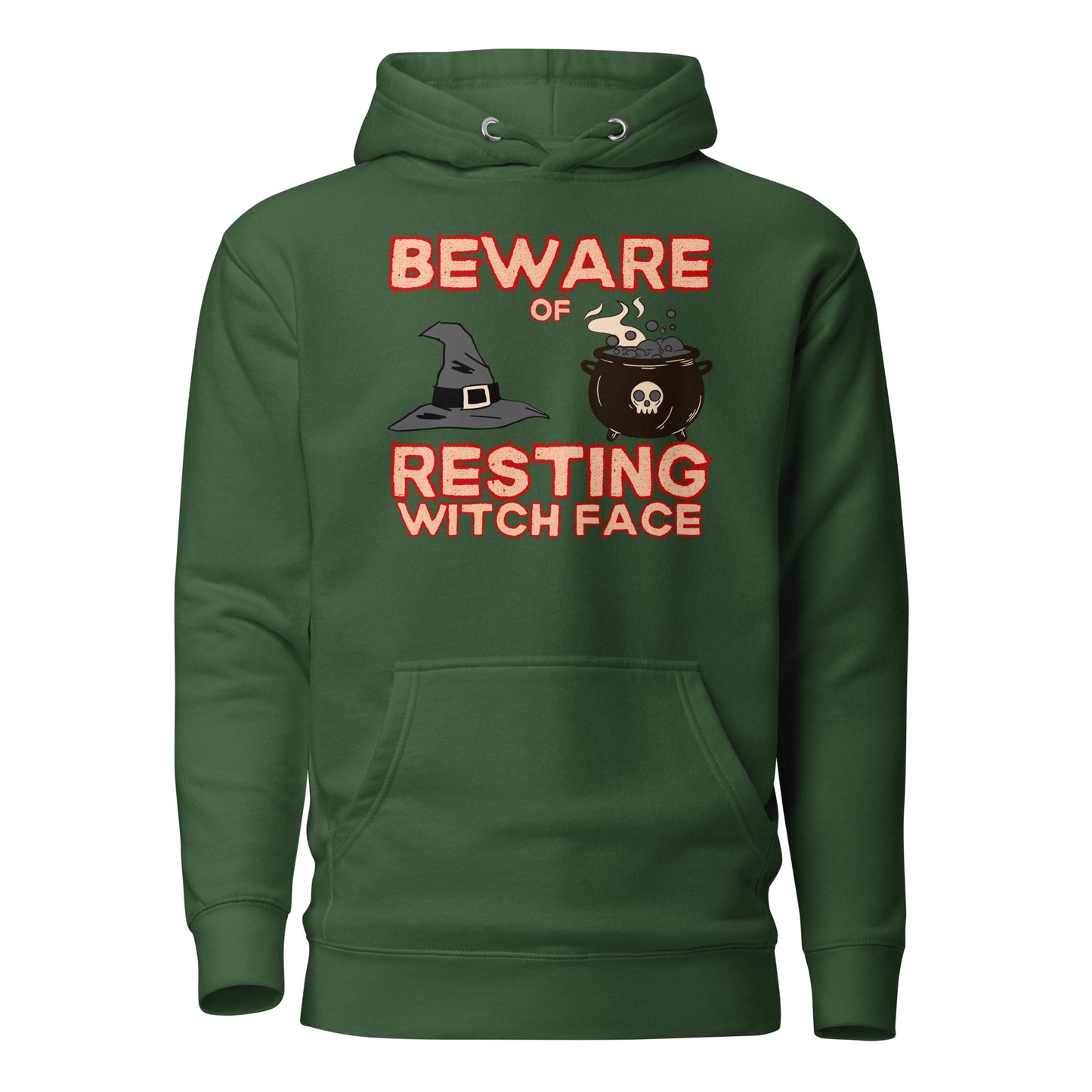 Beware Of Resting Witch Face Unisex Hoodie