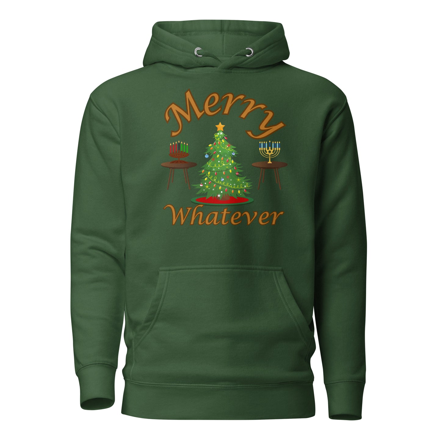 Merry Whatever Unisex Hoodie