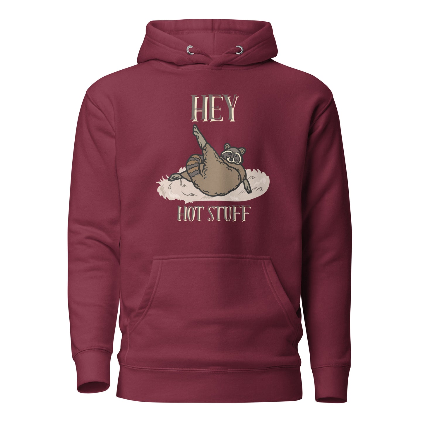 Hey Hot Stuff Unisex Hoodie