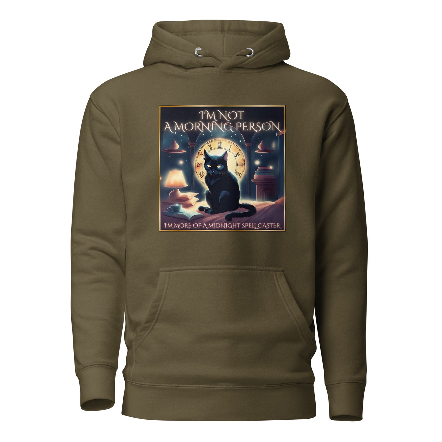 I’m Not A Morning Person I’m More Of A Midnight Spell Caster Unisex Hoodie