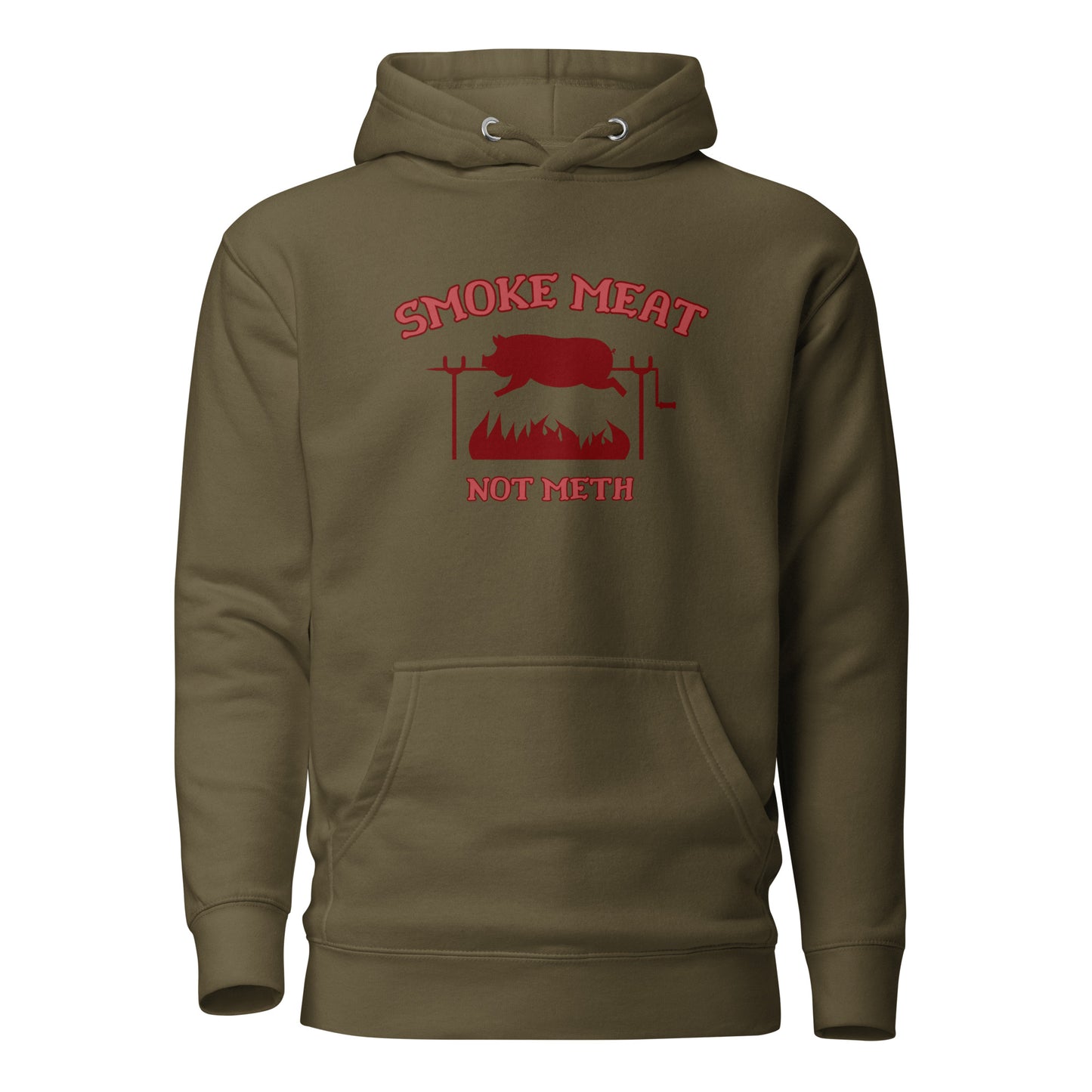 Smoke Meat Not Meth Unisex Hoodie