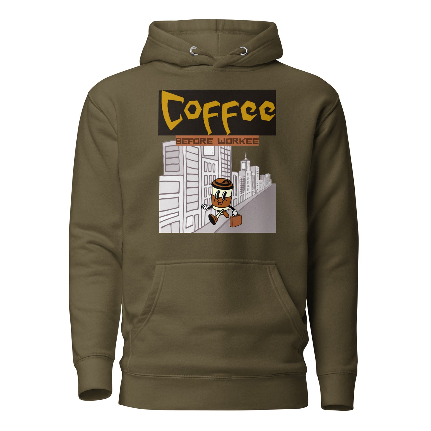 Coffee Before Workee Unisex Hoodie