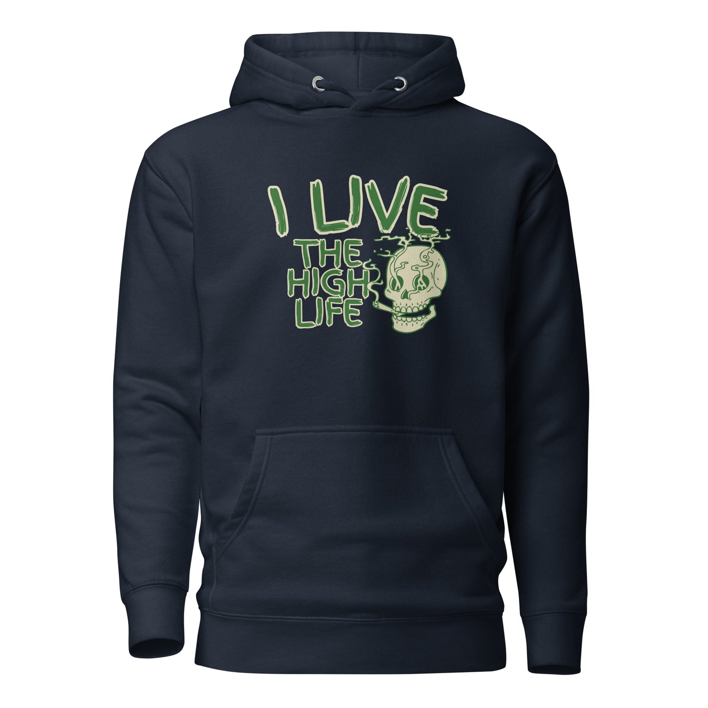 I Live The High Life Unisex Hoodie