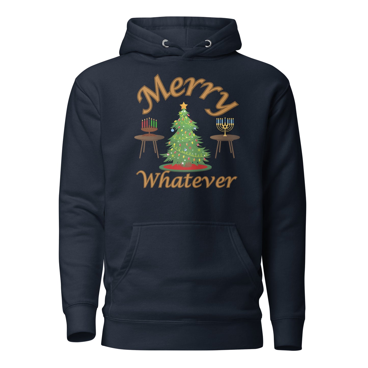 Merry Whatever Unisex Hoodie