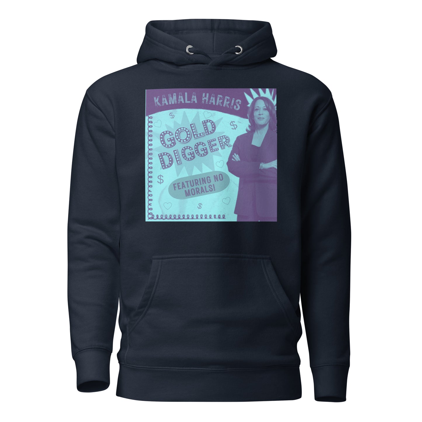 KAMALA HARRIS Gold Digger Now Featuring No Morals Unisex Hoodie