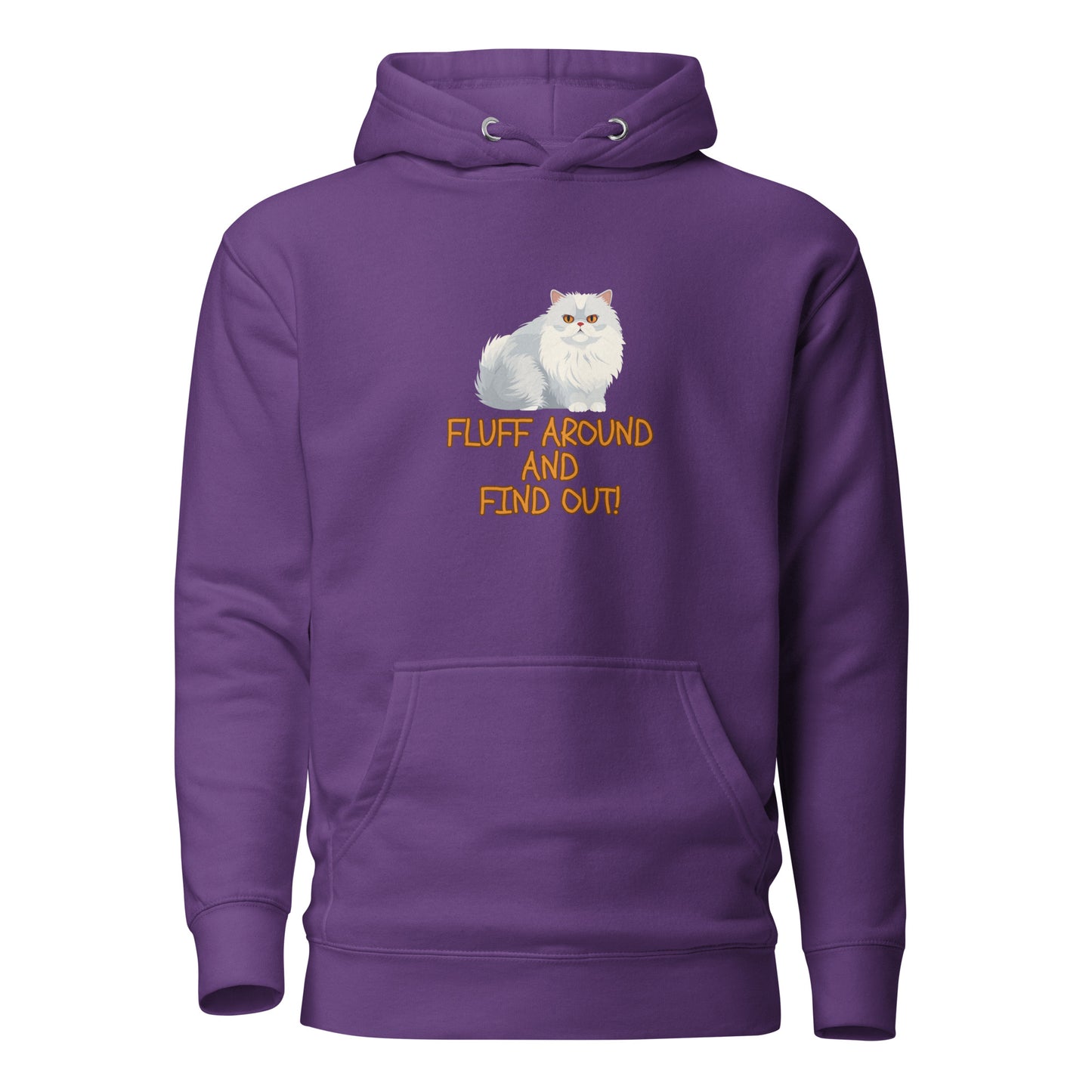 CAT Fluff Around And Find Out Unisex Hoodie