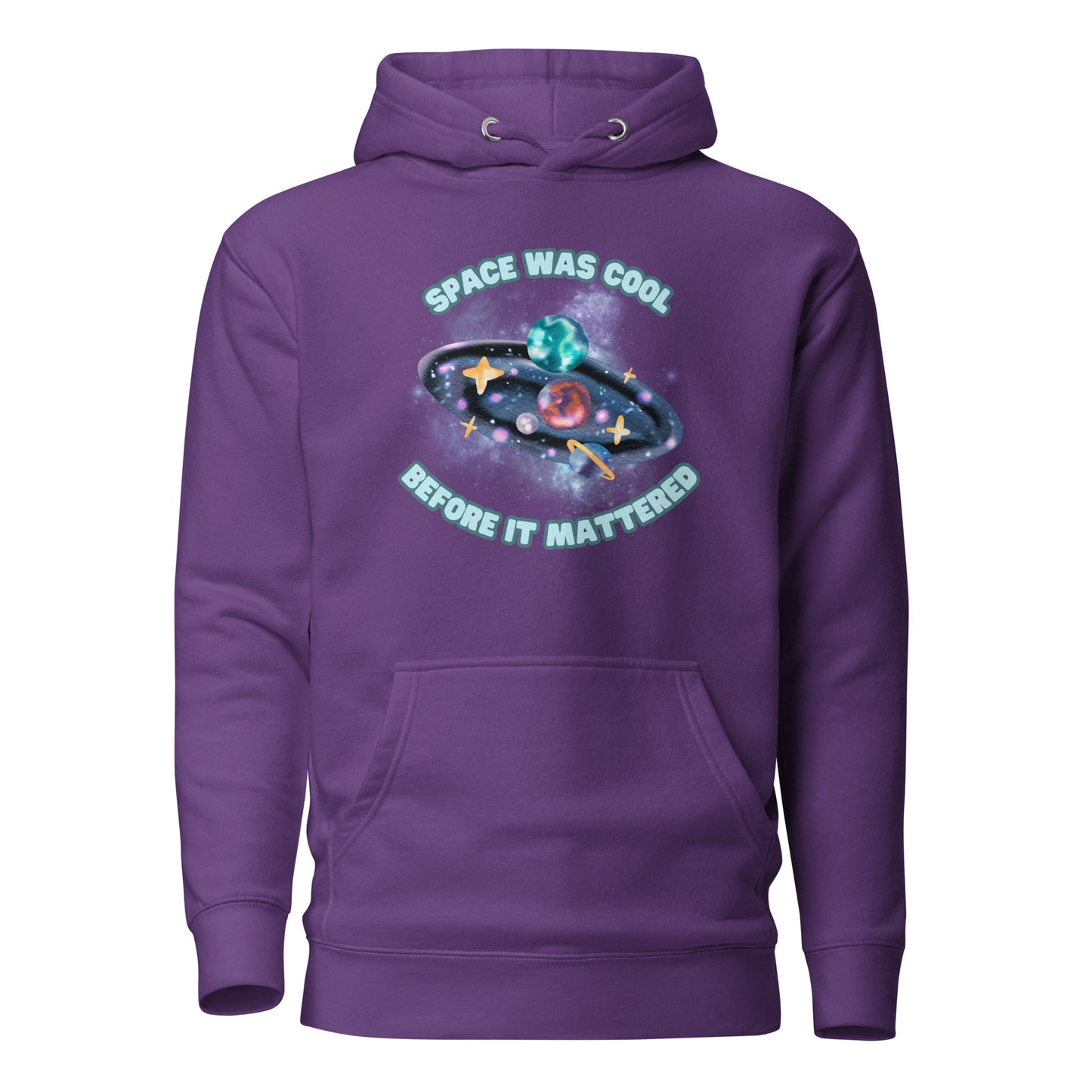 Space Was Cool Before It Mattered Unisex Hoodie