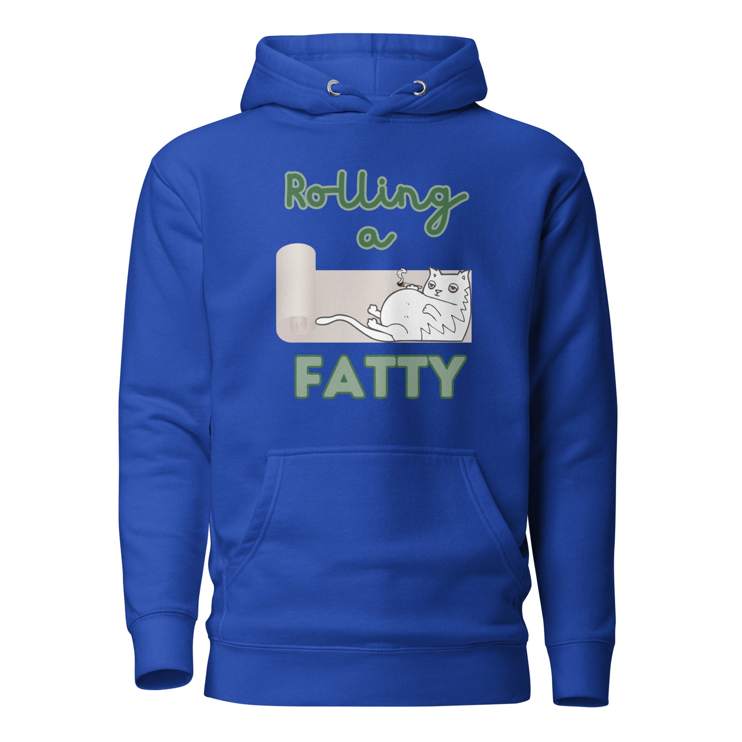 Rolling A Fatty Unisex Hoodie