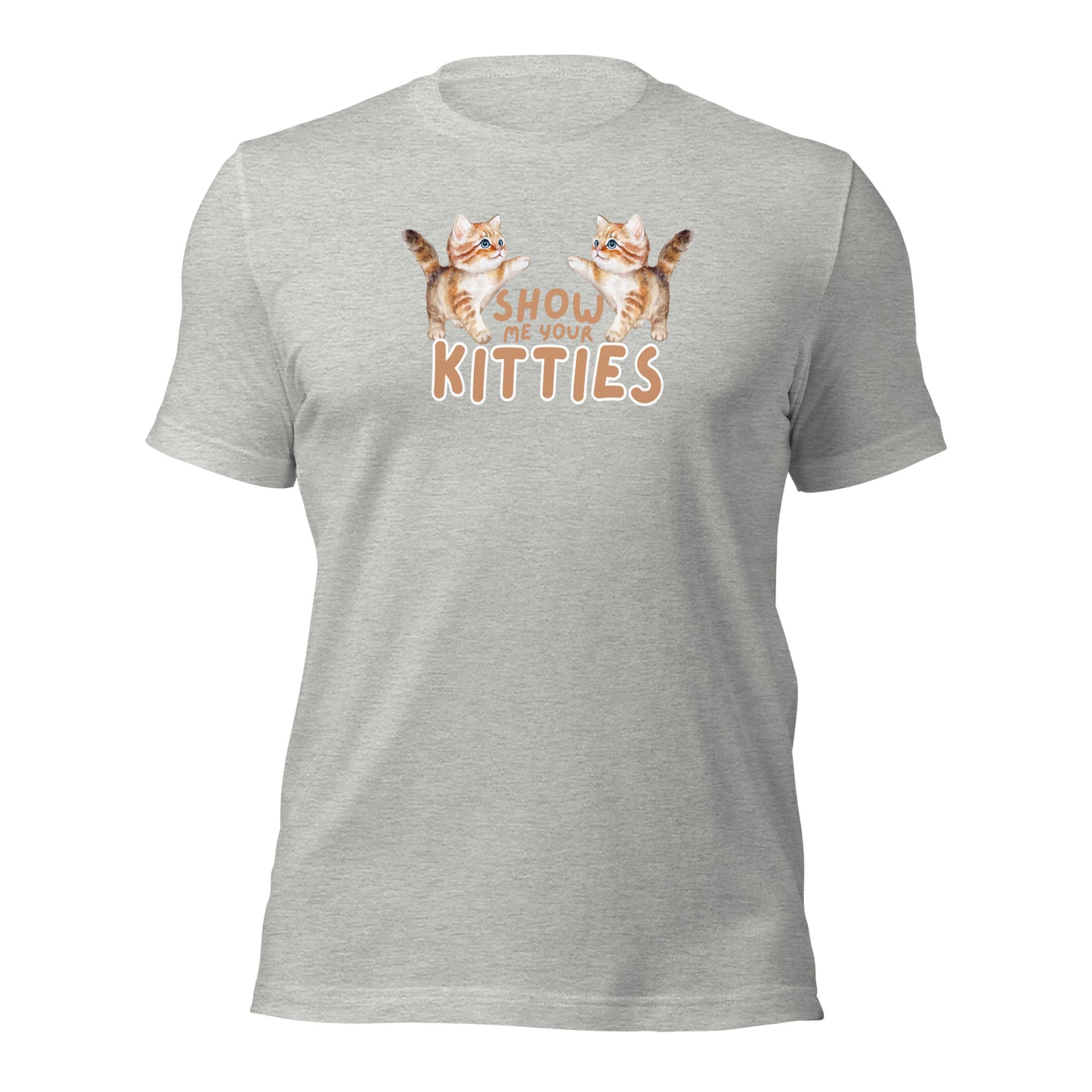 Show Me Your Kitties t-shirt